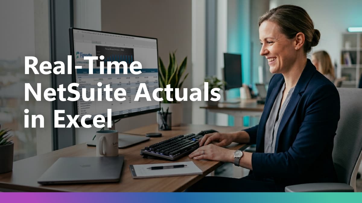 Live NetSuite dashboard data flowing into an Excel financial report with real-time formulas