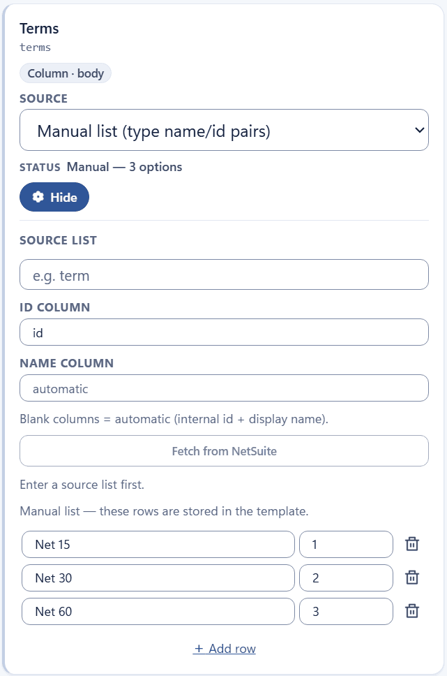 A Terms dropdown set to a manual list with three name and ID rows