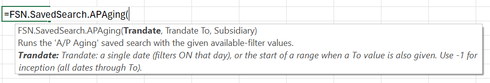 Typing a custom saved search function in a cell with IntelliSense showing the registered function